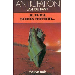 Il fera si bon mourir