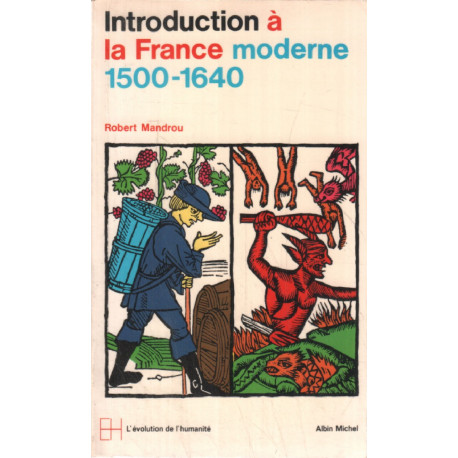 Introduction à la france moderne 1500-1640