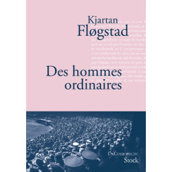 Des hommes ordinaires
