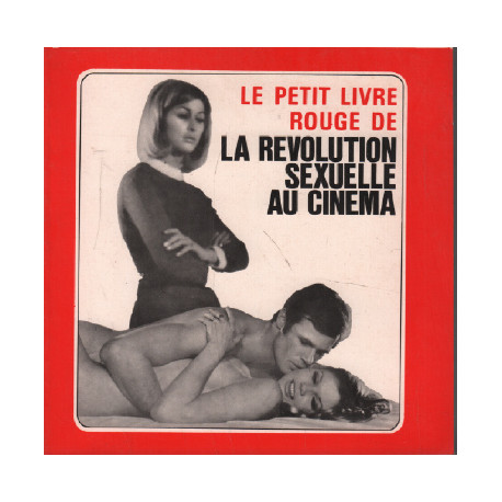 Le petit livre rouge de la revolution sexuelle au cinéma