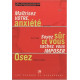 Maitrisez votre anxieté -soyez sur de vous sachez imposer-osez