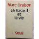 Le hasard et la vie