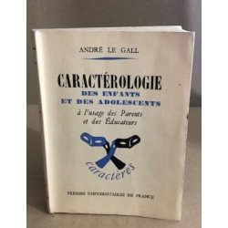 Caractérologie des enfants et des adolescents à l'usage des...