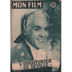 L'aventurier de séville / revue mon film n° 411 luis mariano
