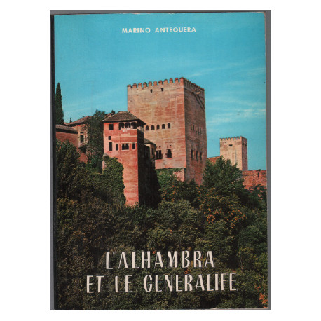 L'alhambra et le generalife