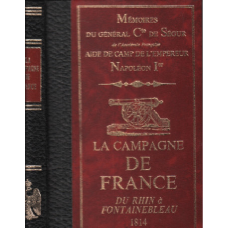 La campagne de france du rhin à fontainebleau 1814