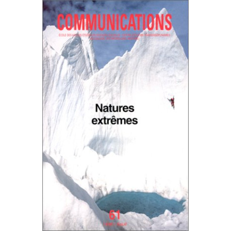 Communications 61 : natures extrêmes
