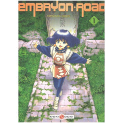 Embryon Road Tome 1