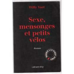 Sexe mensonges et petits vélos