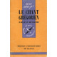 Le chant grégorien