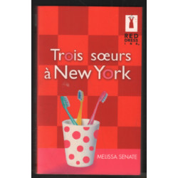 Trois Soeurs a New York