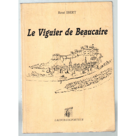 Le Viguier de Beaucaire