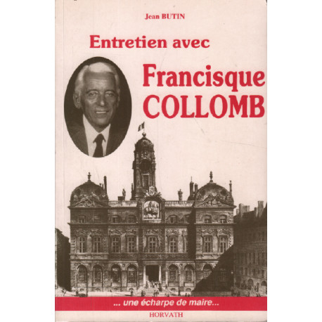 Francisque Collomb : Une écharpe de maire