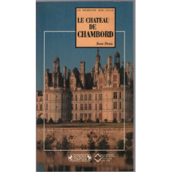 Le Château de Chambord