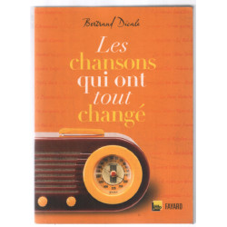 Les chansons qui ont tout changé
