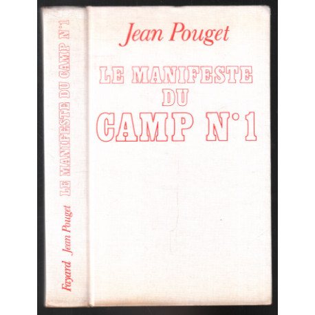 Le manifeste du Camp n° 1
