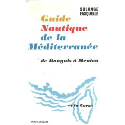 Guide nautique de la mediterranée de banyuls à menton