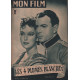 Les 4 plumes blanches / revue mon film n° 62 june duprez john cléments