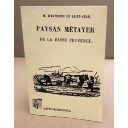 Paysan métayer de la basse provence