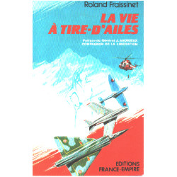 La vie à tire-d'ailes