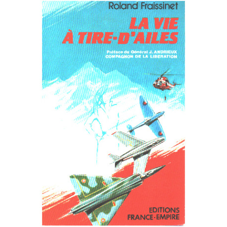 La vie à tire-d'ailes