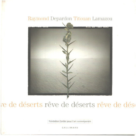 Rêve de déserts