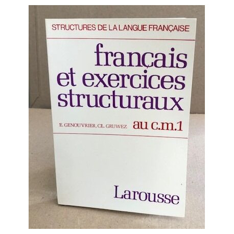 Français et exercices stucturaux au CM1