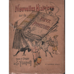 Nouvelles histoires sur de vieux proverbes