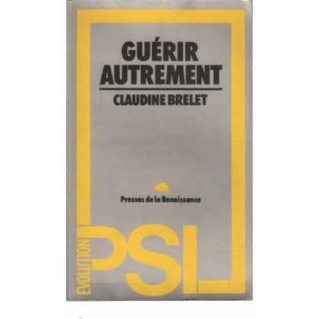 Guérir autrement