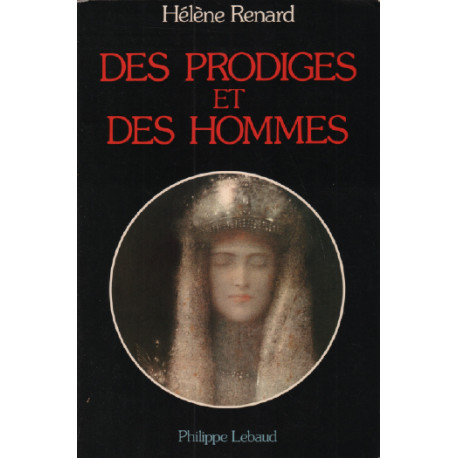 Des prodiges et des hommes