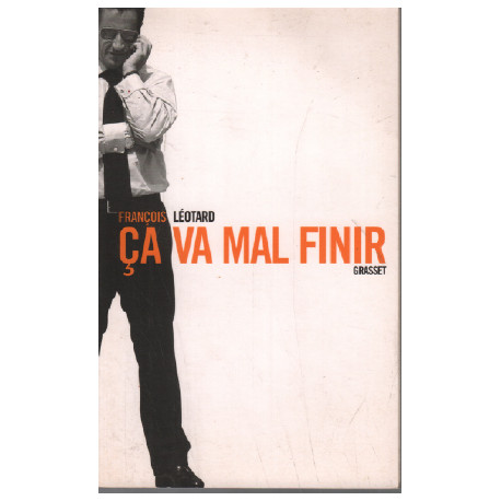 Ca va mal finir