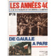 La vie des français de l'occupation à la liberation / n°79/ de...