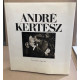 Andre Kertesz Les Instants D'Une Vie