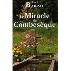 Miracle de Combeseque (le)