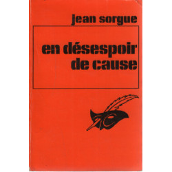 En désespoir de cause