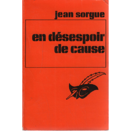 En désespoir de cause