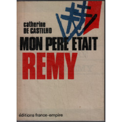Mon père était rémy