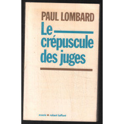 CREPUSCULE DES JUGES
