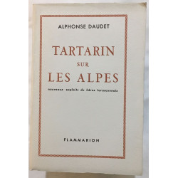 Tartarin sur les alpes nouveaux exploits du héros tarasconnais