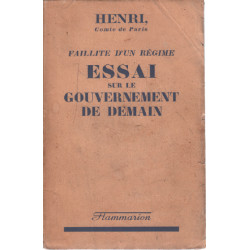 Faillite d'un regime : essai sur le gouvernement de demain