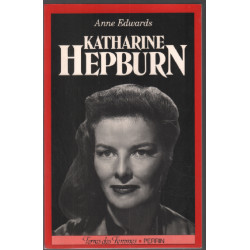 Katharine Hepburn. Le charme et le courage