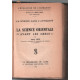 La science orientale avant les grecs