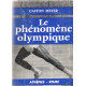 Le phénomène olympique / athenes -rome