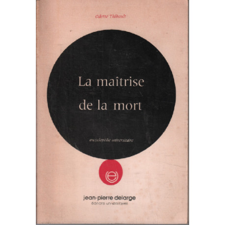 La maitrise de la mort
