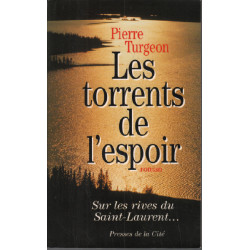 Les torrents de l'espoir