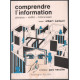Comprendre l'information : Presse radio télévision