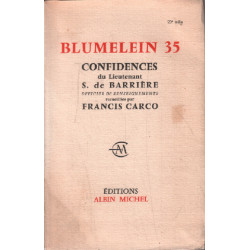 Blumelein 35 / confidences du lieutenant S. de barriere officier...