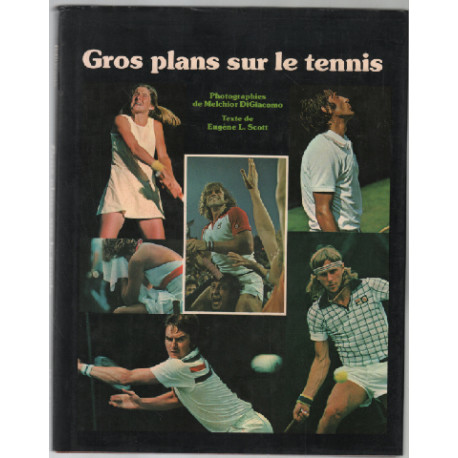 Gros plans sur le tennis