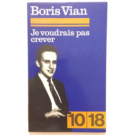 je voudrais pas crever