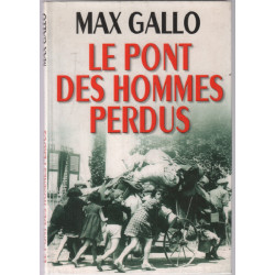 Le pont des hommes perdus